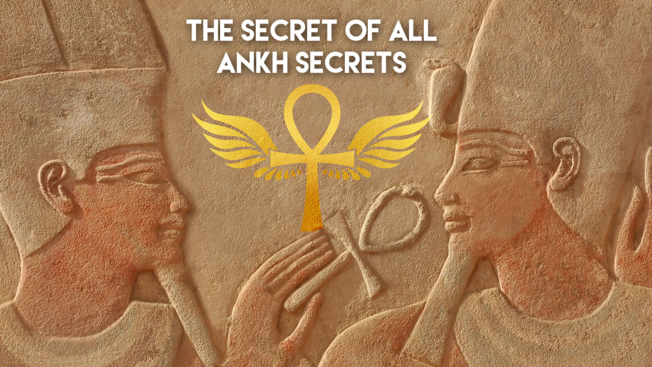 Bonus Video 4 &ndash; The Secret of All Ankh Secrets
